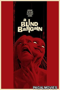 A Blind Bargain 2026 Full Movie