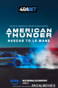 American Thunder NASCAR to Le Mans (2025) Telugu Dubbed Movie