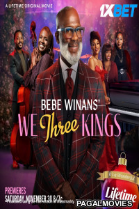 BeBe Winans We Three Kings (2024) Hollywood Hindi Dubbed Full Movie