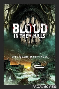 Blood in Them Hills (2025) Hollywood Hindi Dubbed Full Movie