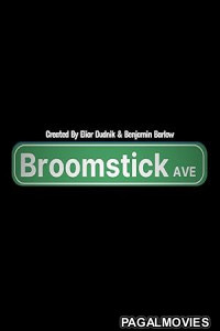Broomstick Ave (2026) Full Movie