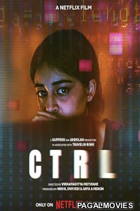 CTRL (2024) Full Movie