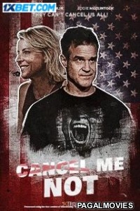 Cancel Me Not (2024) Hollywood Hindi Dubbed Full Movie