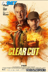Clear Cut (2024) Hollywood Hindi Dubbed Full Movie
