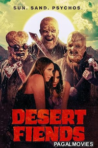 Desert Fiends (2025) Hollywood Hindi Dubbed Full Movie