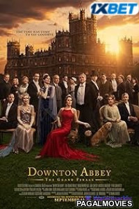 Downton Abbey The Grand Finale (2025) Full Movie