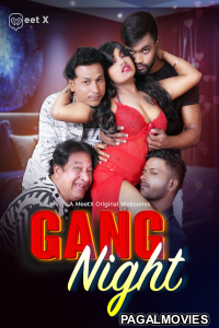 Gang Night (2026) MeetX Full Hot Short Film