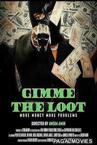 Gimme the Loot (2025) Full Movie