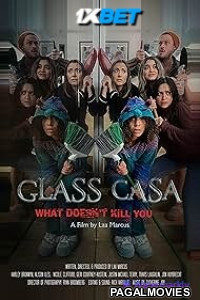 Glass Casa (2024) Hollywood Hindi Dubbed Full Movie