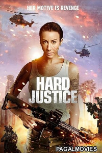 Hard Justice (2025) Full Movie
