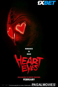 Heart Eyes (2024) Hollywood Hindi Dubbed Full Movie