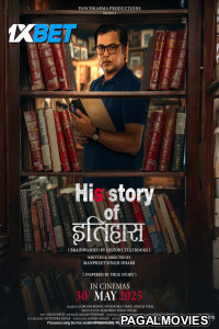 His Story of Itihaas (2025) Hollywood Hindi Dubbed Full Movie