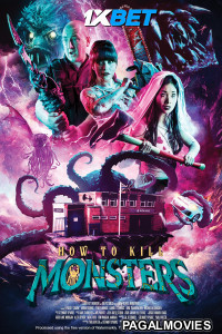 How to Kill Monsters (2024) Hollywood Hindi Dubbed Full Movie
