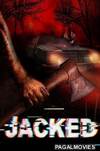 Jacked (2026) Full Movie