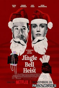 Jingle Bell Heist (2025) Full Movie