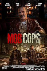 Mob Cops (2025) Hollywood Hindi Dubbed