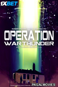Operation War Thunder (2024) Hollywood Hindi Dubbed Full Movie