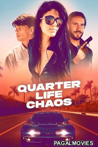 Quarter Life Chaos (2026) Full Movie