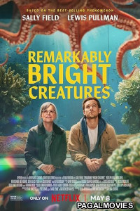 Remarkably Bright Creatures (2026) Full Movie