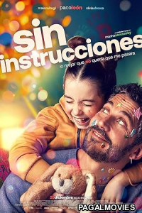 Sin instrucciones (2025) Full Movie
