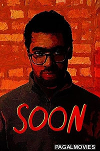Soon (2025) Hollywood Hindi Dubbed Full Movie