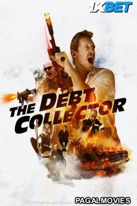The Debt Collector (2024) Hollywood Hindi Dubbed Full Movie