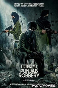 The Great Punjab Robbery 2026 Full Movie