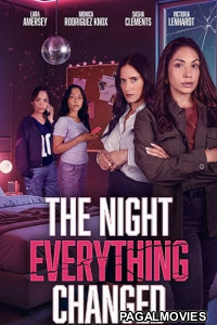 The Night Everything Changed 2026 Full Movie The Night Everything Changed 2026 Full Movie