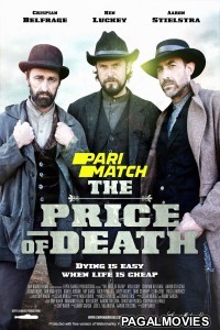 The Price of Death (2022) Hollywood Hindi Dubbed Full Movie