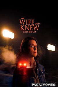 The Wife Who Knew Too Much (2025) Full Movie
