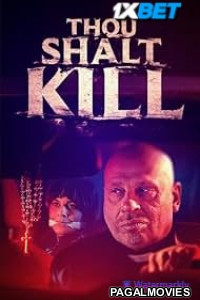 Thou Shalt Kill (2025) Hollywood Hindi Dubbed Full Movie