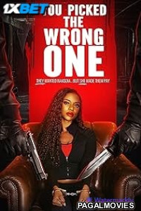 You Picked the Wrong One (2025) Telugu Dubbed Movie