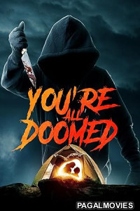 Youre All Doomed (2026) Full Movie