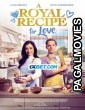 A Royal Recipe for Love (2023) Hollywood Hindi Dubbed Full Movie