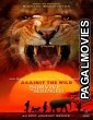Against the Wild 2: Survive the Serengeti (2016) Hollywood Hindi Dubbed Full Movie