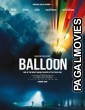 Ballon (2018) Hollywood Hindi Dubbed Full Movie