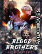 Blood Brothers Life Harvest (2024) Full Movie