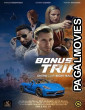 Bonus Trip (2024) Hollywood Hindi Dubbed Full Movie