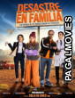 Desastre En Familia 2026 Full Movie