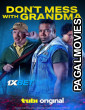 Dont Mess With Grandma (2024) Hollywood Hindi Dubbed Full Movie