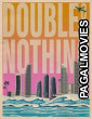 Double or Nothing (2025) Hollywood Hindi Dubbed