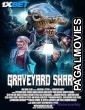 Graveyard Shark (2024) Hollywood Hindi Dubbed Full Movie