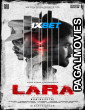Lara (2025) Hollywood Hindi Dubbed Full Movie