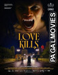 Love Kills (2026) Full Movie