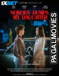 Nobody Dumps My Daughter (2025) Hollywood Hindi Dubbed Full Movie