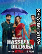 Phir Aayi Hasseen Dillruba (2024) Full Movie