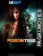 Poison Tree (2025) Hollywood Hindi Dubbed Full Movie