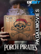 Porch Pirates (2024) Hollywood Hindi Dubbed Full Movie