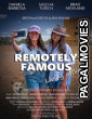 Remotely Famous (2026) Full Movie