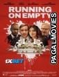 Running On Empty (2024) Hollywood Hindi Dubbed Full Movie